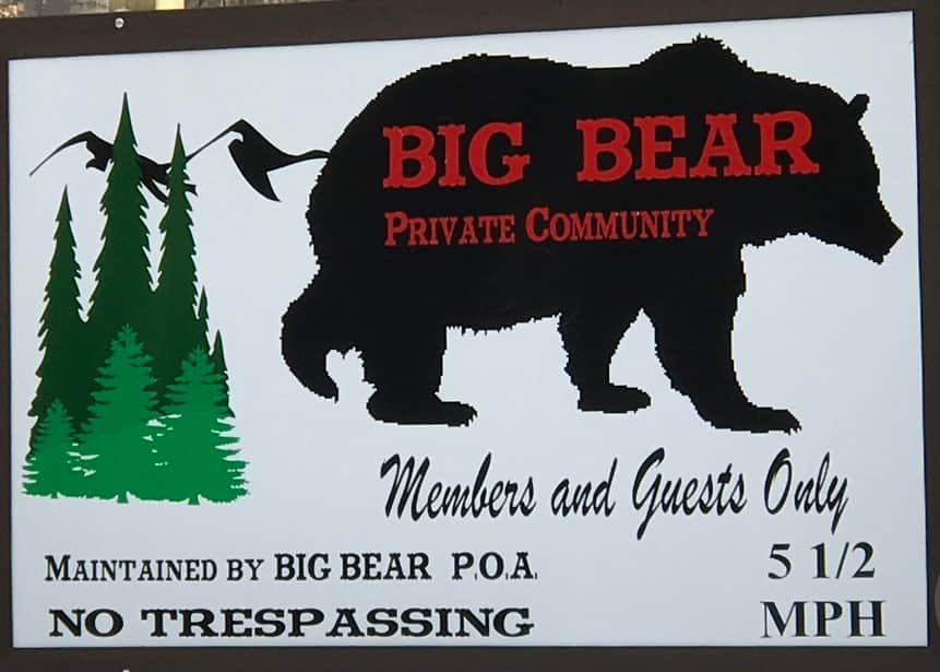 Big Bear entrance sign, near security gate  