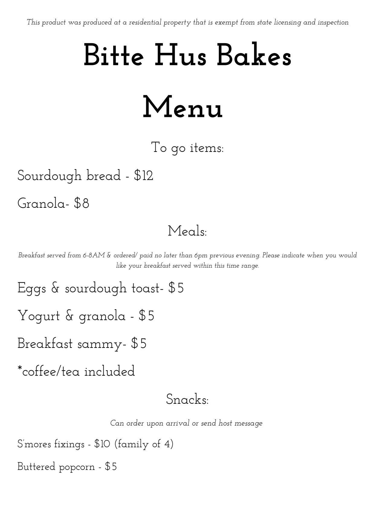 We offer some libations and small snacks during your stay for purchase and to take on the road with you.