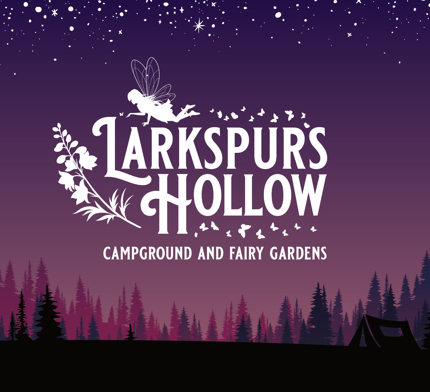 Larkspurs Hollow - Camp & Garden